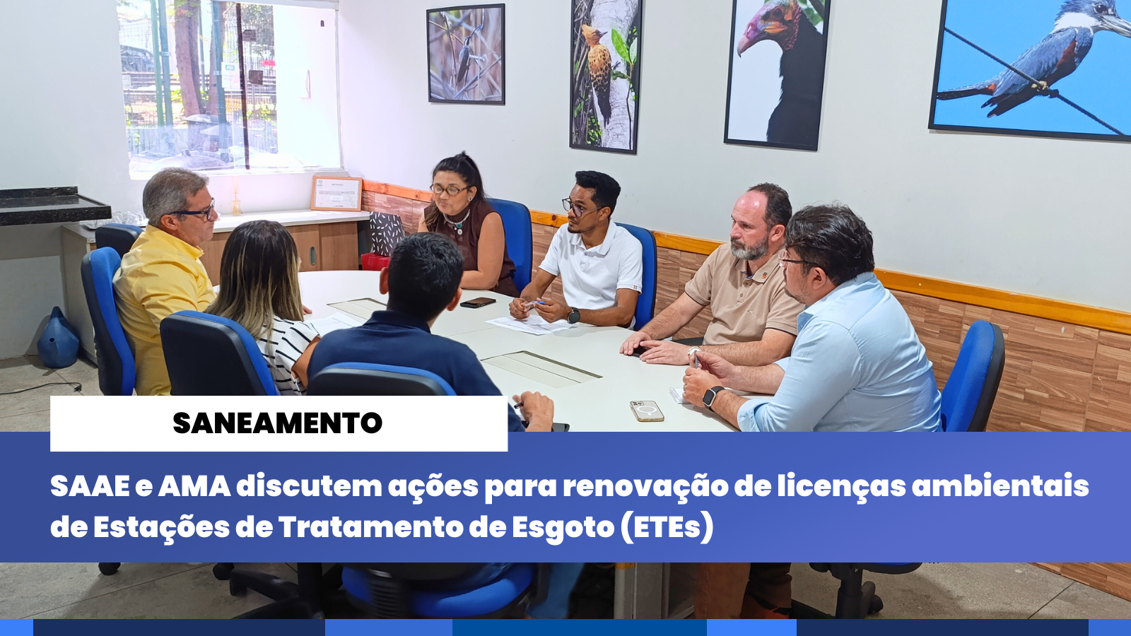 SAAE e AMA discutem ações para renovação de licenças ambientais de Estações d...