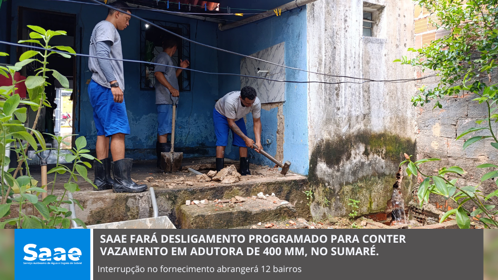 SAAE fará desligamento programado para conter vazamento em adutora de 400 mm,...