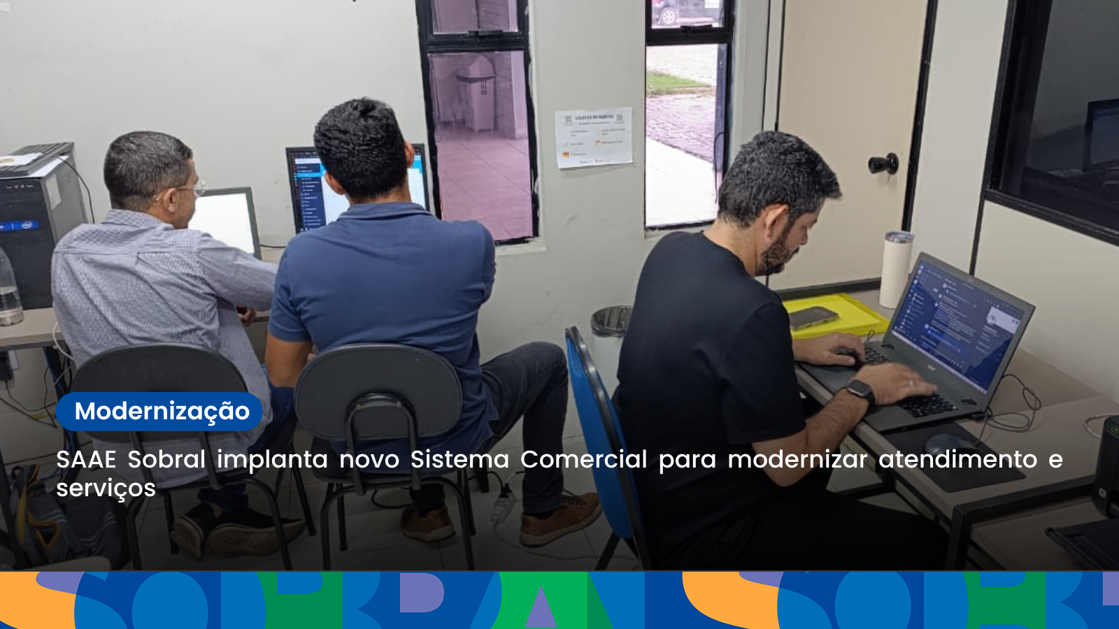 SAAE Sobral implanta novo Sistema Comercial para modernizar atendimento e ser...