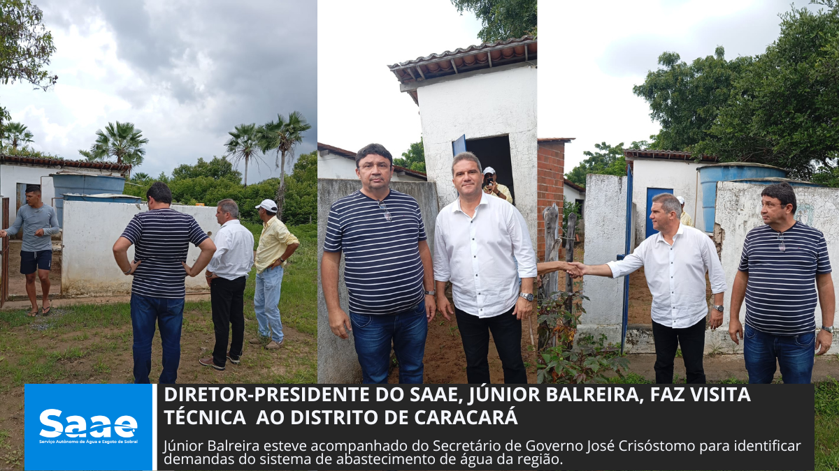 Diretor-Presidente do SAAE Júnior Balreira faz visita técnica ao Distrito de ...