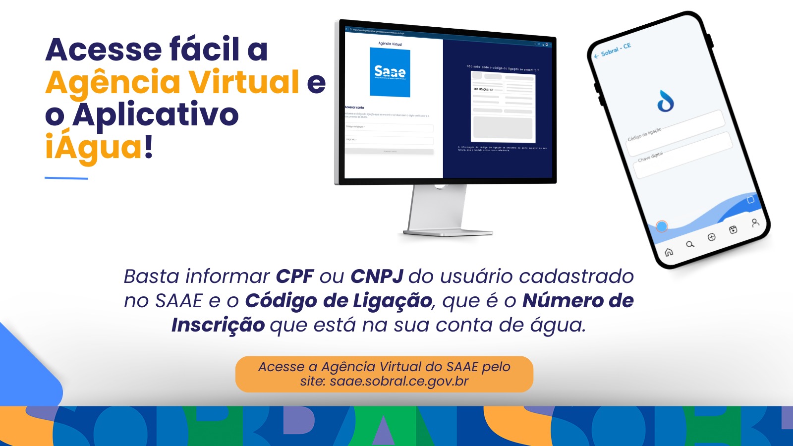 Acesse com facilidade a Agência Virtual e o Aplicativo iÁguas!